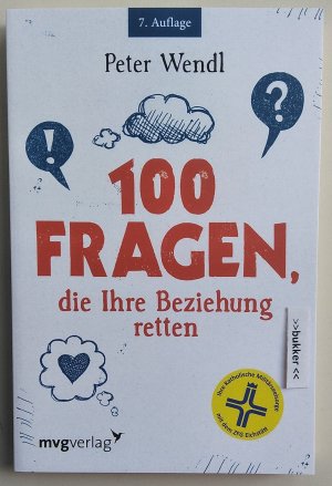 100 Fragen, die Ihre Beziehung retten