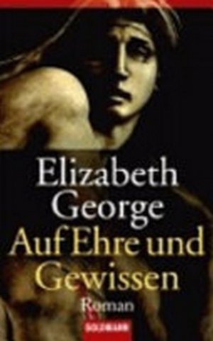 gebrauchtes Buch – Elizabeth George – Auf Ehre und Gewissen