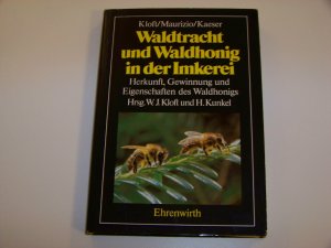 Waldtracht und Waldhonig in der Imkerei Herkunft Gewinnung und Eigenschaften