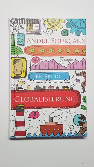 André Fourçans erklärt die Globalisierung