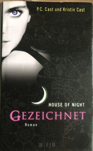 gebrauchtes Buch – Cast, P.C.; Cast – Gezeichnet - House of Night