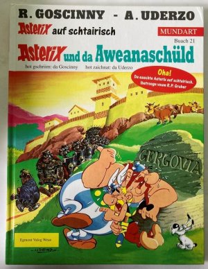 Asterix auf schtairisch: Asterix und da Aweanaschüld (Buach 21)