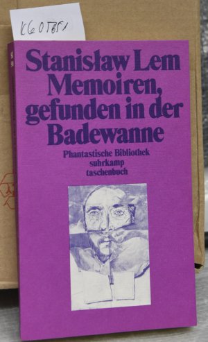 gebrauchtes Buch – Lem Stanislaw – Memoiren, gefunden in der Badewanne - Mit einer Einleitung des Autors (= Phantastische Bibliothek Band 25)