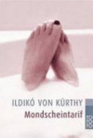 gebrauchtes Buch – Kürthy, Ildikó von – Mondscheintarif