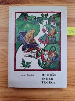 Die kleinen Trompeterbücher Band 73: Der Bär in der Troika