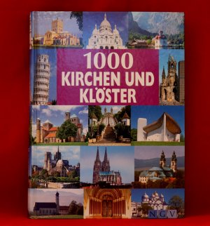 gebrauchtes Buch – Ulrike Schöber – 1000 Kirchen und Klöster