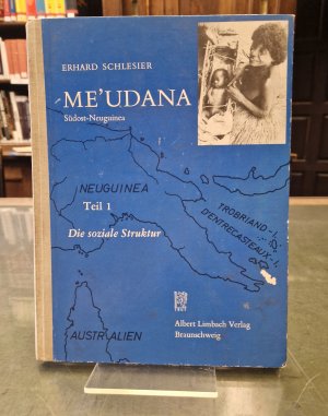 antiquarisches Buch – Erhard Schlesier – Me'udana Südost-Neuguinea, Teil 1: Die Soziale Struktur