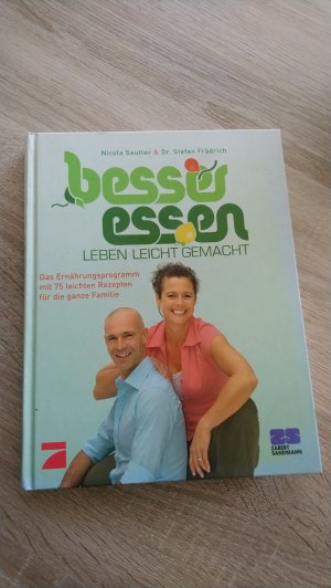 Besser essen - Leben leicht gemacht