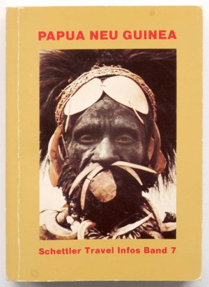 gebrauchtes Buch – Toni Wheeler – Papua Neu Guinea Schettler Travel Infos Band 7