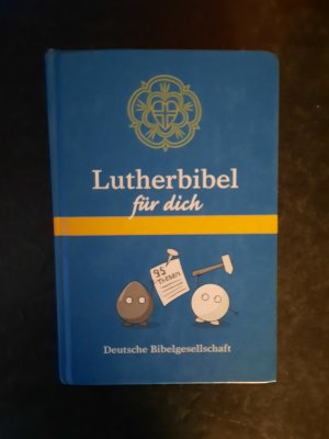 Lutherbibel für dich. Mit Apokryphen und Informationsseiten rund um die Bibel.