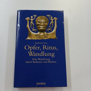 gebrauchtes Buch – Ingeborg Clarus – Opfer, Ritus, Wandlung