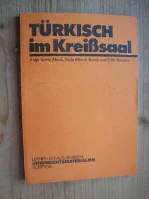 gebrauchtes Buch – Menk, Antje K – Türkisch im Kreisssaal