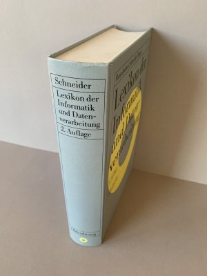 gebrauchtes Buch – Schneider, Hans J – Lexikon der Informatik und Datenverarbeitung