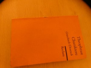 gebrauchtes Buch – Theophrast – Charaktere - Griech. /Dt.