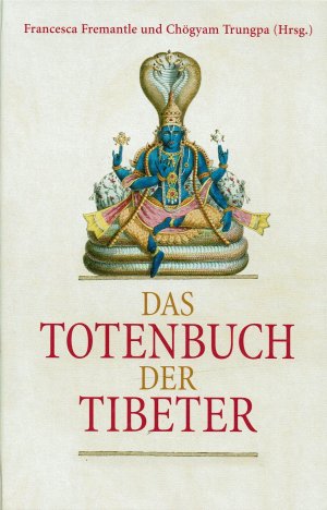 gebrauchtes Buch – Francesca Fremantle / Chögyam Trungpa  – Das Totenbuch der Tibeter