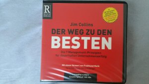 Der Weg zu den Besten - Die 7 Management Prinzipien Jim Collins