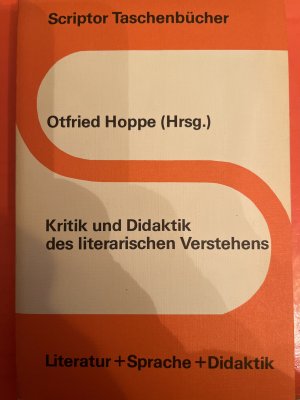 Kritik und Didaktik des literarischen Verstehens