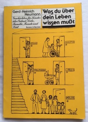 Was du über dein Leben wissen musst. Geschichten für Kinder über Geburt, Liebe, Familie, Freude und Leid