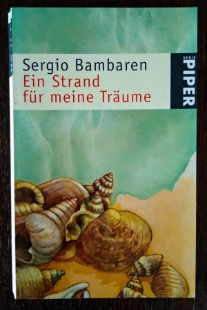 gebrauchtes Buch – Sergio Bambaren – Ein Strand für meine Träume