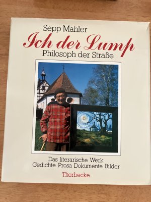 Ich der Lump, Philosoph der Strasse