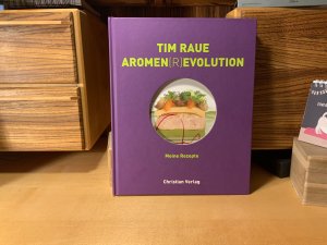 Tim Raue - Aromen(r)evolution - 80 Rezepte - signiert -