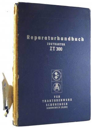 Reparaturhandbuch Zugtraktor ZT 300