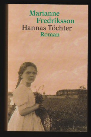 gebrauchtes Buch – Marianne Fredriksson – Hannas Töchter