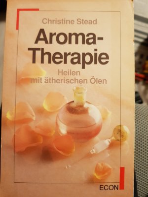 gebrauchtes Buch – Christine Stead – Aromatherapie