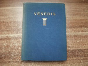 gebrauchtes Buch – Venedig. Paläste, Kirchen, Kanäle