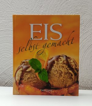 gebrauchtes Buch – Eis selbst gemacht