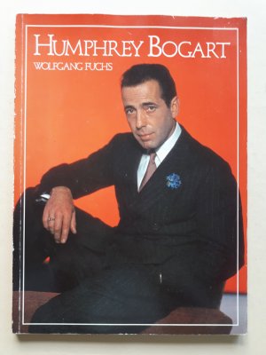 gebrauchtes Buch – Wolfgang Fuchs – Humphrey Bogart