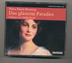 gebrauchtes Hörbuch – Petra Durst-Brenning – Das gläserne Paradies  -  gelesen von Ulrike Grote (4 CDs)