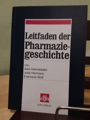 Leitfaden der Pharmaziegeschichte.