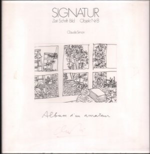Claude Simon. Signatur. Zeit - Schrift - Bild. Objekt Nr. 8.