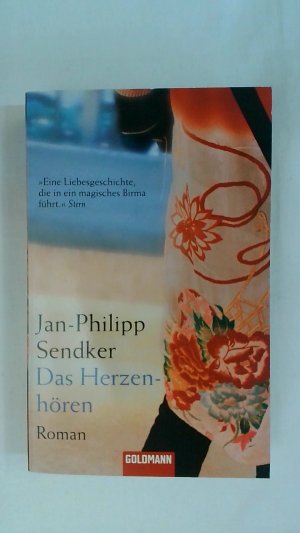 gebrauchtes Buch – Jan-Philipp Sendker – DAS HERZENHÖREN. ROMAN.