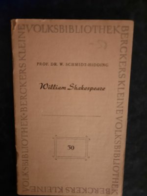 William Shakespeare. Berckers kleine Volksbibliothek. Heft 30.