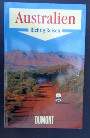 gebrauchtes Buch – Roland Dusik – Australien  .  Richtig Reisen