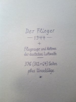 antiquarisches Buch – Der Flieger -  Älteste deutsche Luftfahrt-Monatsschrift. Kompletter Jahrgang 1944 + Flugzeuge und Motoren der deutschen Luftwaffe