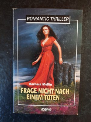 Frage nicht nach einem Toten. Romantic Thriller.