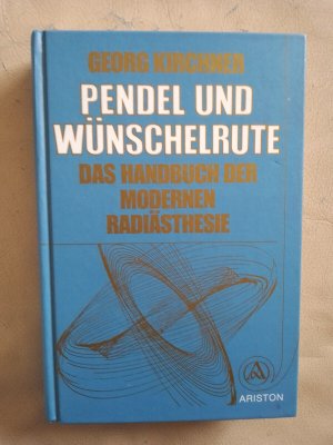 Pendel und Wünschelrute