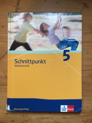 Schnittpunkt Mathematik 5. Ausgabe Rheinland-Pfalz - Schulbuch Klasse 5