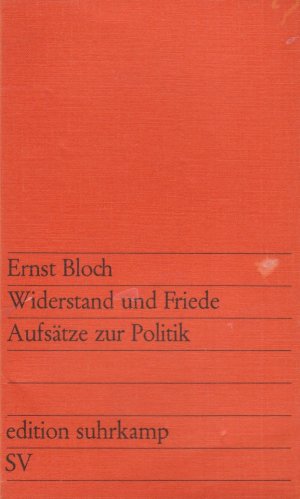 antiquarisches Buch – Ernst Bloch – Widerstand und Friede. Aufsätze zur Politik