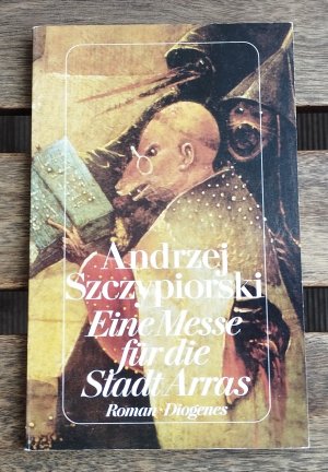 gebrauchtes Buch – Andrzej Szczypiorski – Eine Messe für die Stadt Arras