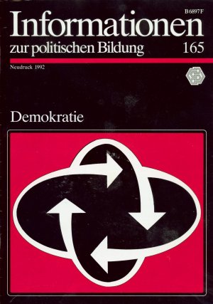 gebrauchtes Buch – Informationen zur politischen Bildung, Heft 165 - Demokratie