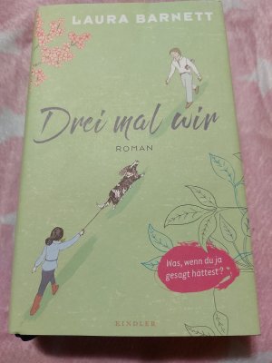 gebrauchtes Buch – Laura Barnett – Drei mal wir