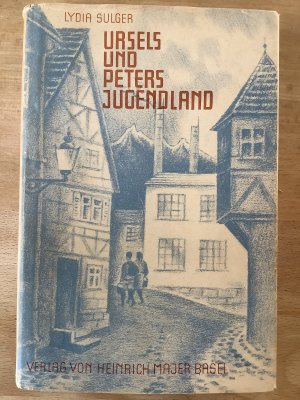 Ursels und Peters Jugendland