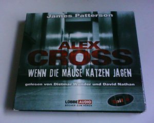 gebrauchtes Hörbuch – Alex Cross - Wenn die Mäuse Katzen jagen