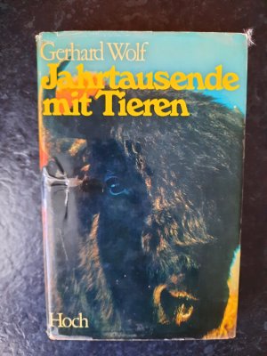 Jahrtausende mit Tieren. Von Tierparks, Zoos und der Entdeckung und Rettung seltener Tiere.