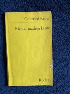 Kleider machen Leute - Novelle. Textausgabe mit Anmerkungen/Worterklärungen