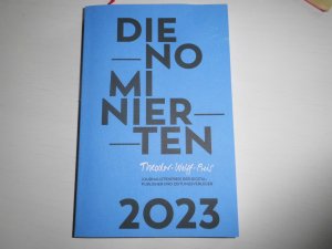 gebrauchtes Buch – Die Nominierten. Theodor-Wolff-Preis 2023. Journalistenpreis der Digitalpublisher und Zeitungsverleger